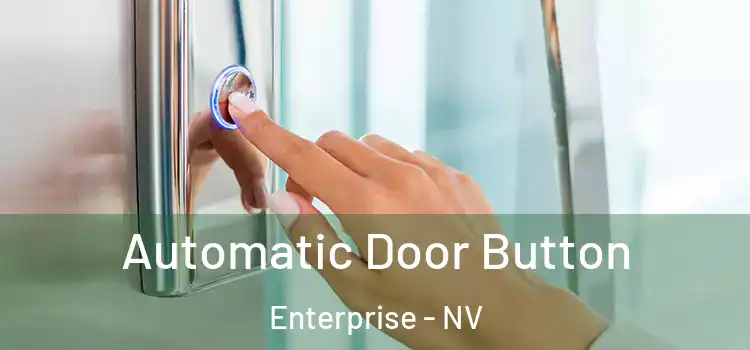  Automatic Door Button Enterprise - NV