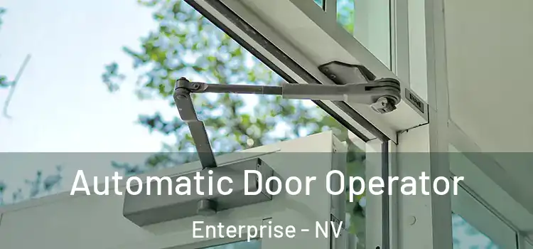  Automatic Door Operator Enterprise - NV
