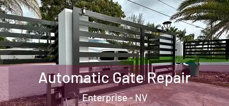 Automatic Gate Repair Enterprise - NV