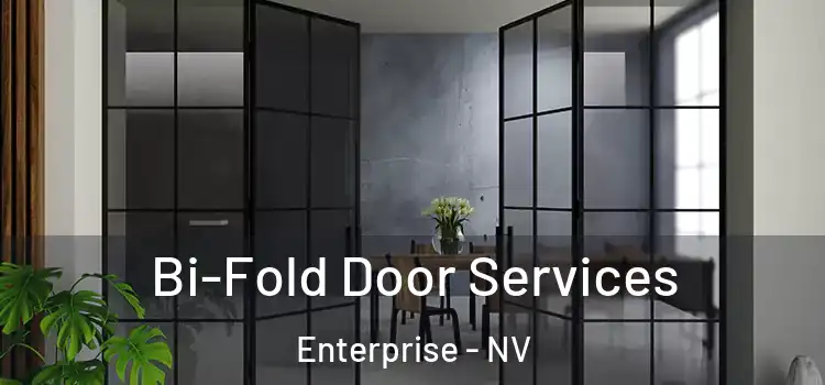 Bi-Fold Door Services Enterprise - NV