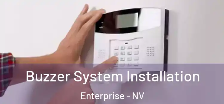  Buzzer System Installation Enterprise - NV