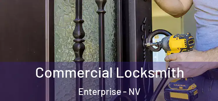 Commercial Locksmith Enterprise - NV