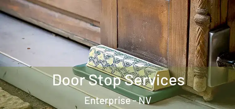  Door Stop Services Enterprise - NV