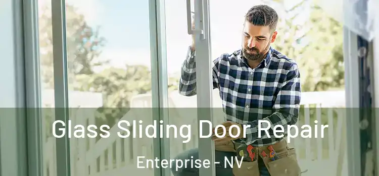  Glass Sliding Door Repair Enterprise - NV