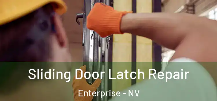  Sliding Door Latch Repair Enterprise - NV